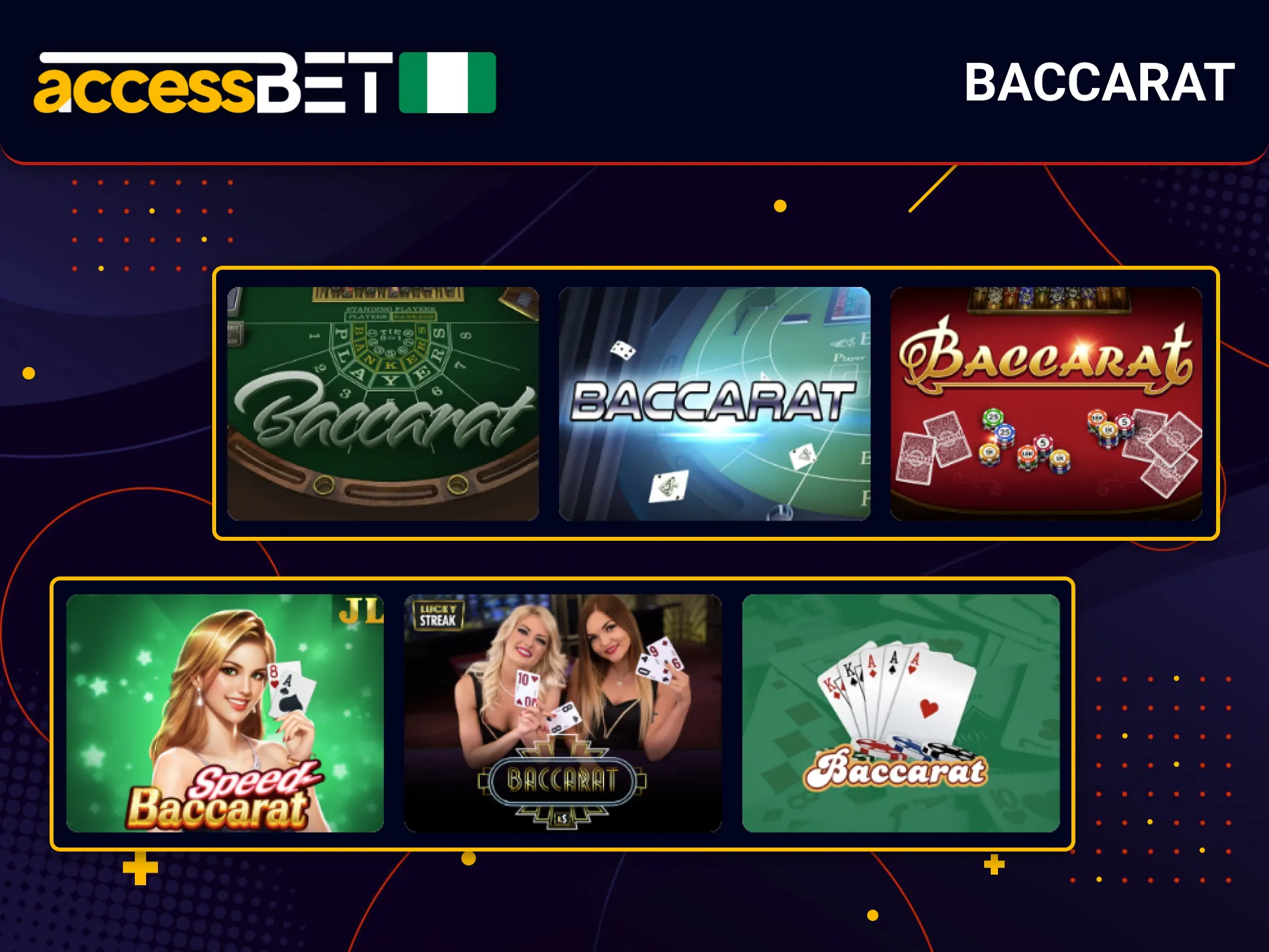 Try baccarat with AccessBet in Nigeria's casino section.