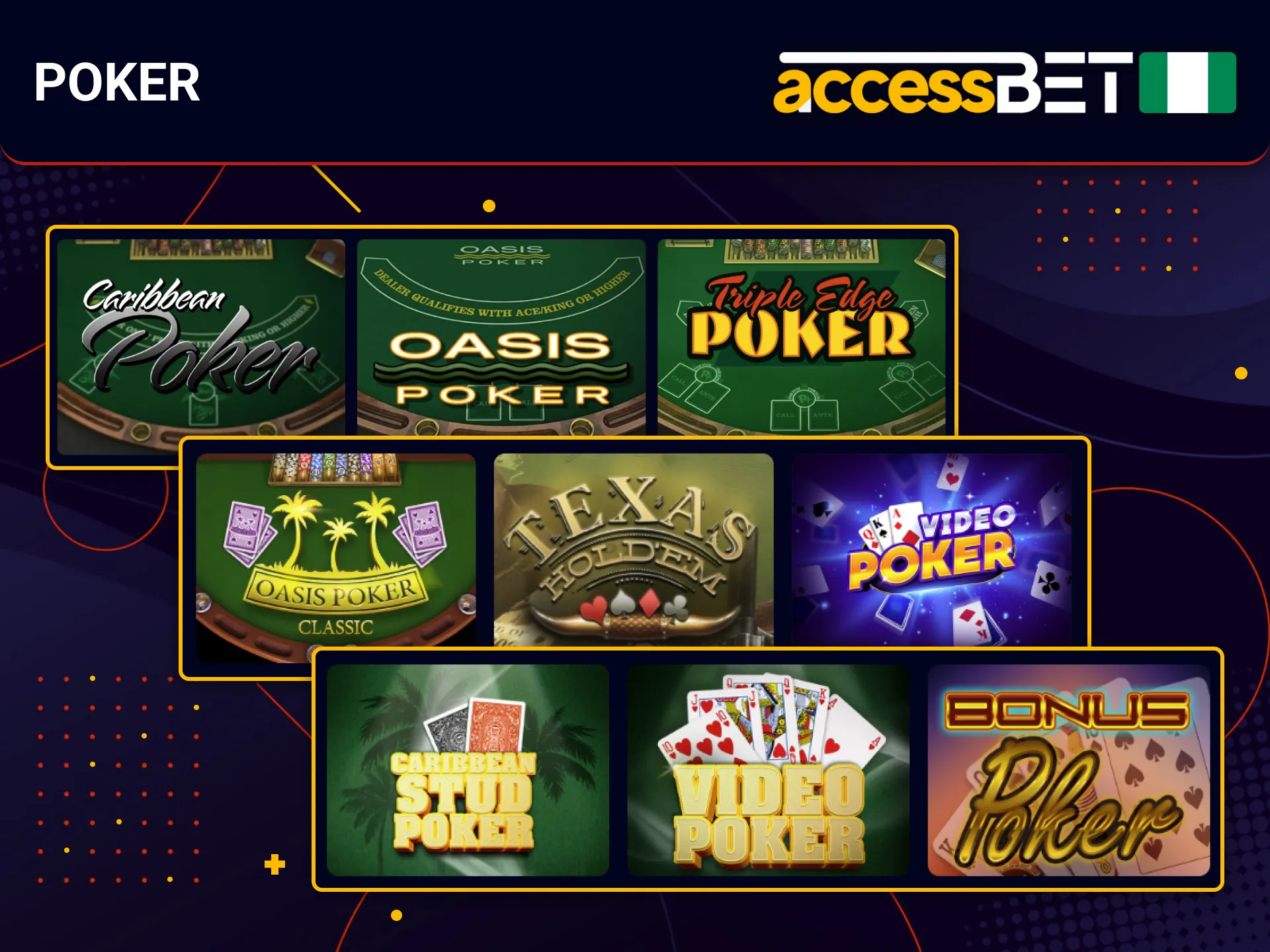 AccessBet offers poker games for Nigeria's online players.