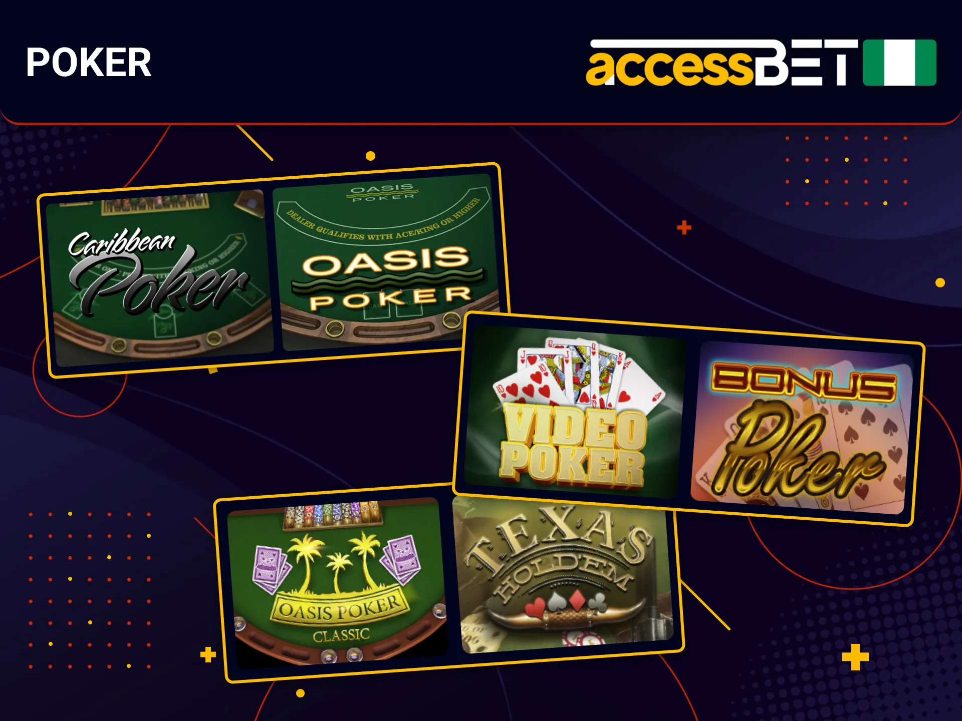Poker games at AccessBet bring real excitement to Nigerian players.