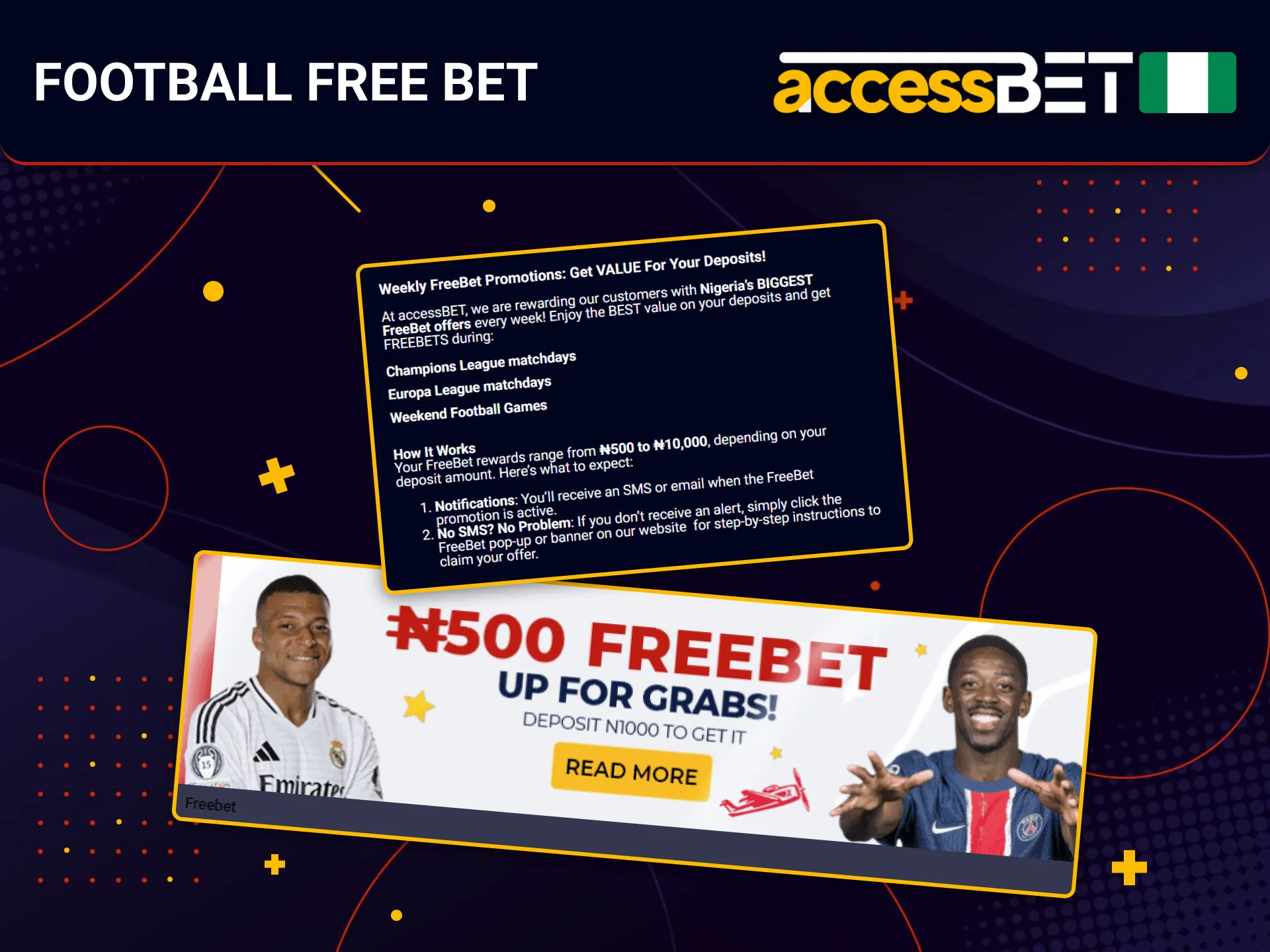 Football free bets are popular with Nigerian AccessBet users.