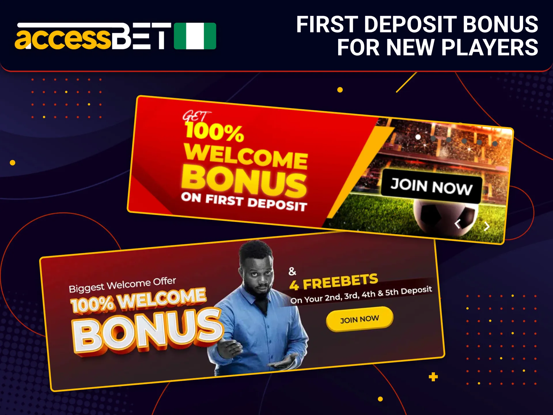 Get a first deposit bonus when you join AccessBet in Nigeria.