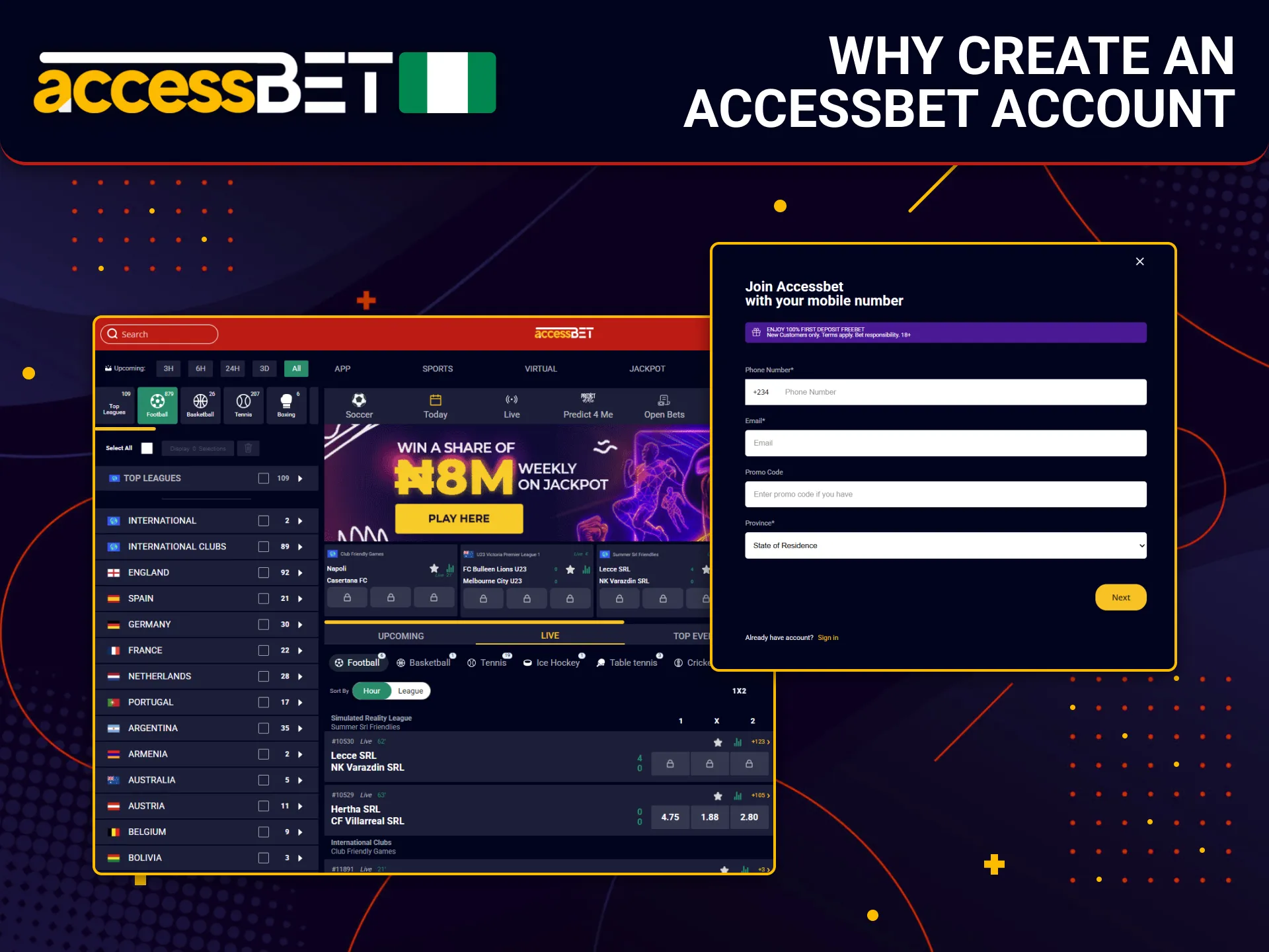 Create an AccessBet Nigeria account to enjoy exclusive betting features.