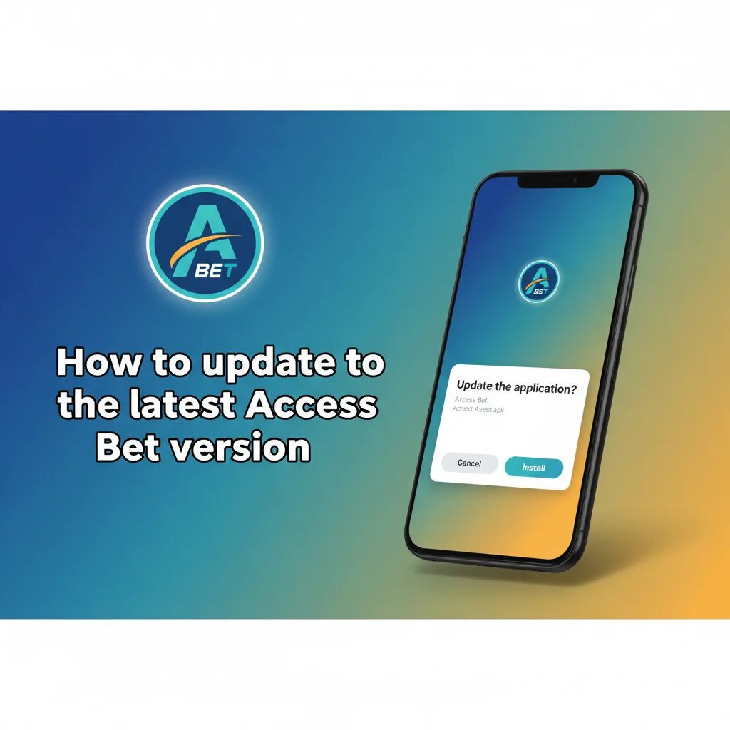 Infographic showing how to update Access Bet: in-app Update, APK download, and iOS PWA refresh.